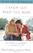 I Know Just What You Mean: The Power of Friendship in Women’s Lives