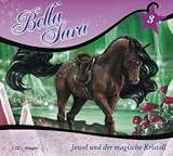 Produkt-Bild: Bella Sara - Jewel und der magische Kristall: Band 3 -