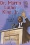 Dr. Martin Luther King, Jr. (A Holiday House Reader, Level 2)