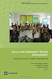 Local and community driven development : moving to scale in theory and practice