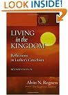Living in the Kingdom Revised (Lutheran Voices)