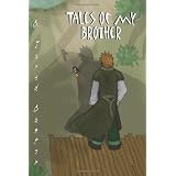 Tales of My Brother