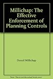 The effective enforcement of planning controls