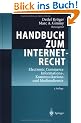 Handbuch zum Internetrecht: Electronic Commerce - Informations-, Kommunikations- und Mediendienste