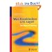 Was Krankheiten uns sagen: Der Weg zur Heilung