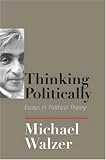 Thinking Politically: Essays in Political Theory