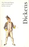 The posthumous papers of the Pickwick Club