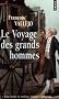 Le Voyage des grands hommes