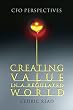 Creating Value in a Regulated World: CFO Perspectives