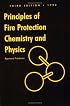 Principles of Fire Protection Chemistry and Physics