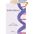 Biomaterials by Joyce Y. Wong and Joseph D. Bronzino
