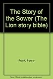 The story of the sower