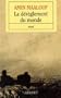 Le d�r�glement du monde : Quand nos civilisations s'�puisent