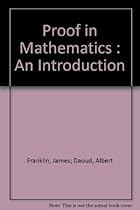Proof in Mathematics : An Introduction Proof in Mathematics : An Introduction