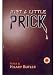 Just a Little Prick at Amazon Books: 415UNwdQV0L._SL75_