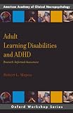 Adult Learning Disabilities and ADHD: Research-Informed Assessment (Oxford Workshop)