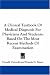 Book A Clinical Textbook Of Medical Diagnosis For Physicians And Students: Based On The Most Recent Methods Of Examination