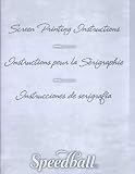 Screen Printing Instruction Booklet