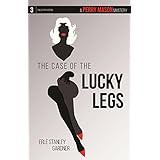 the case of the lucky legs a perry mason mystery 3 perry mason mysteries
