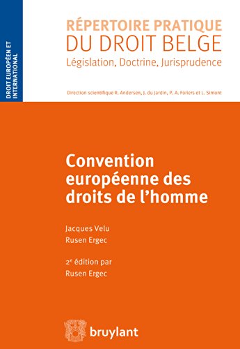 Convention européenne des droits de l'homme (RPDB - Droit européen et international) (French Edition)
