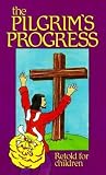 [(The Pilgrim's Progress: Retold for Children )] [Author: Laurence G S Morris] [Oct-1982]
