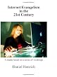 Internet Evangelism in the 21st Century