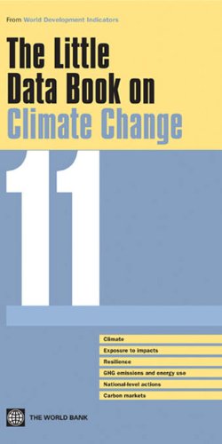 The Little Data Book on Climate Change 2011 (World Bank Publications)