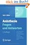 An�sthesie. Fragen und Antworten: 1655 Fakten f�r die Facharztpr�fung und das Europ�ische Diplom f�r An�sthesiologie und Intensivmedizin (DESA)