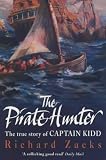 The Pirate Hunter: The True Story of Captain Kidd