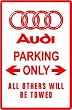 AUDI PARKING ONLY sport car street sign