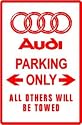 AUDI PARKING ONLY sport car street sign