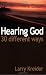 Books : Hearing God: 30 Different Ways