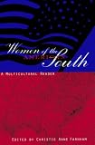 Women of the American South: A Multicultural Reader