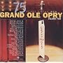 Grand Ole Opry 75th Anniversary, Vol. 2