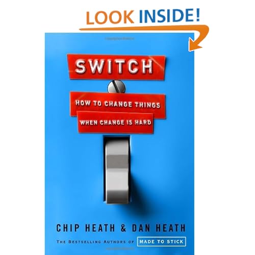 Switch: How to Change Things When Change Is Hard