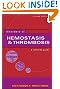 Disorders  of Hemostasis & Thrombosis:  A  Clinical Guide, Second Edition