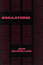 Simulations (Semiotext(e) / Foreign Agents)