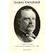 To the Loss of the Presidency (Grover Cleveland a Study in Courage, Vol. 1)
