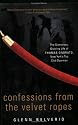 Confessions from the Velvet Ropes: The Glamorous, Grueling Life of Thomas Onorato, New York's Top Club Doorman