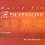 Music for Rejuvination
