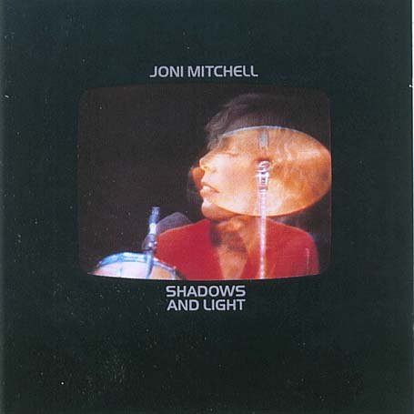 Shadows and Light: Live/Remastered