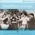 Vocal Music in Crete: The World's Musical Tradition