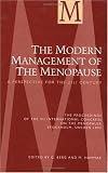 The Modern Management of the Menopause: Outlines for the 21st Century (International Congress, Symposium & Seminar)