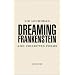 Dreaming Frankenstein