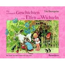 Die sch�nsten Geschichten von Elfen und Wichteln