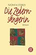 Die Zederns�ngerin