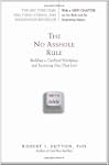 The No Asshole Rule: Building a Civil...