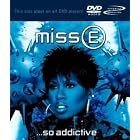 Miss E... So Addictive by  Missy Elliott 