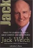 Jack: What I ve Learned Leading a Great Company and Great People
