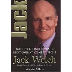 Jack: What I've Learned Leading a Great Company and Great People